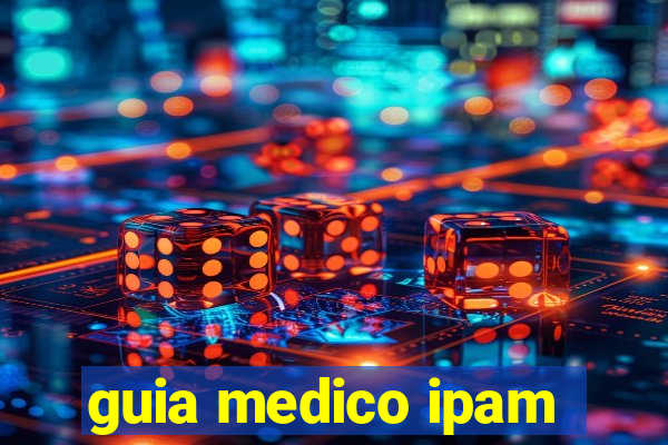 guia medico ipam